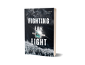 Fighting For Light